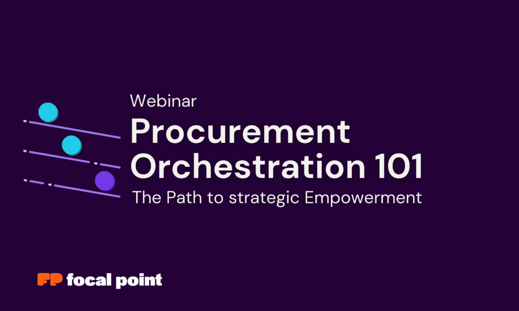 Webinar featured image of Procurement Orchestration 101
