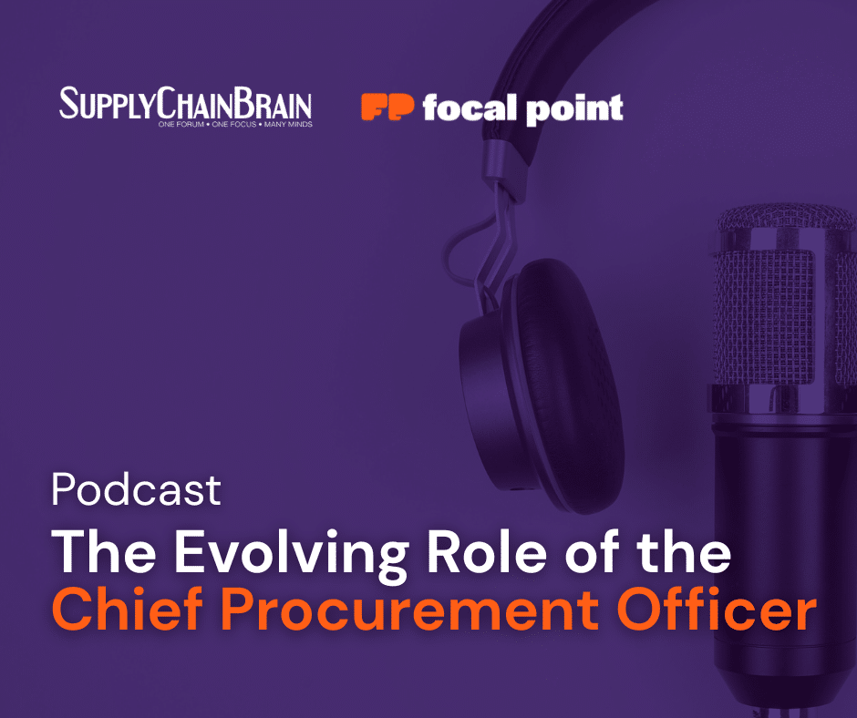 Podcast The Evolving Role of the Chief Procurement Officer