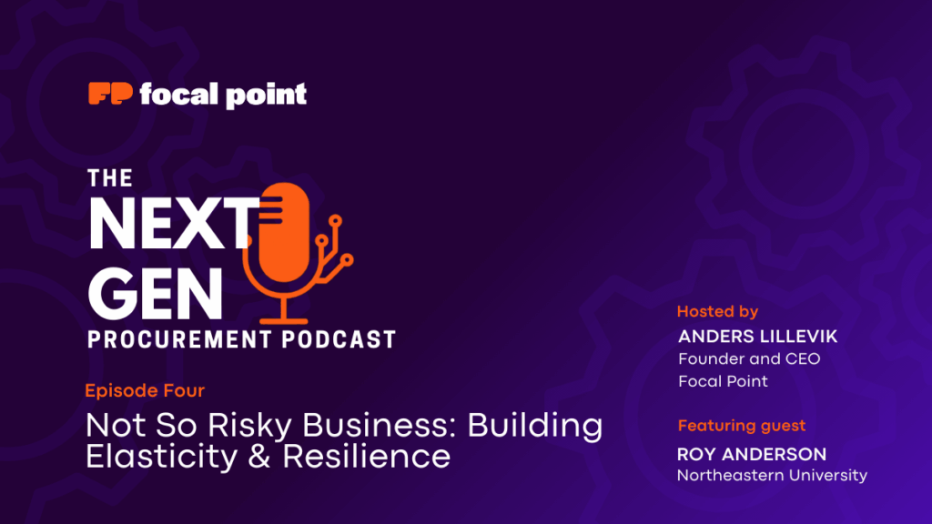 Next-Gen Procurement Podcast Episode 4