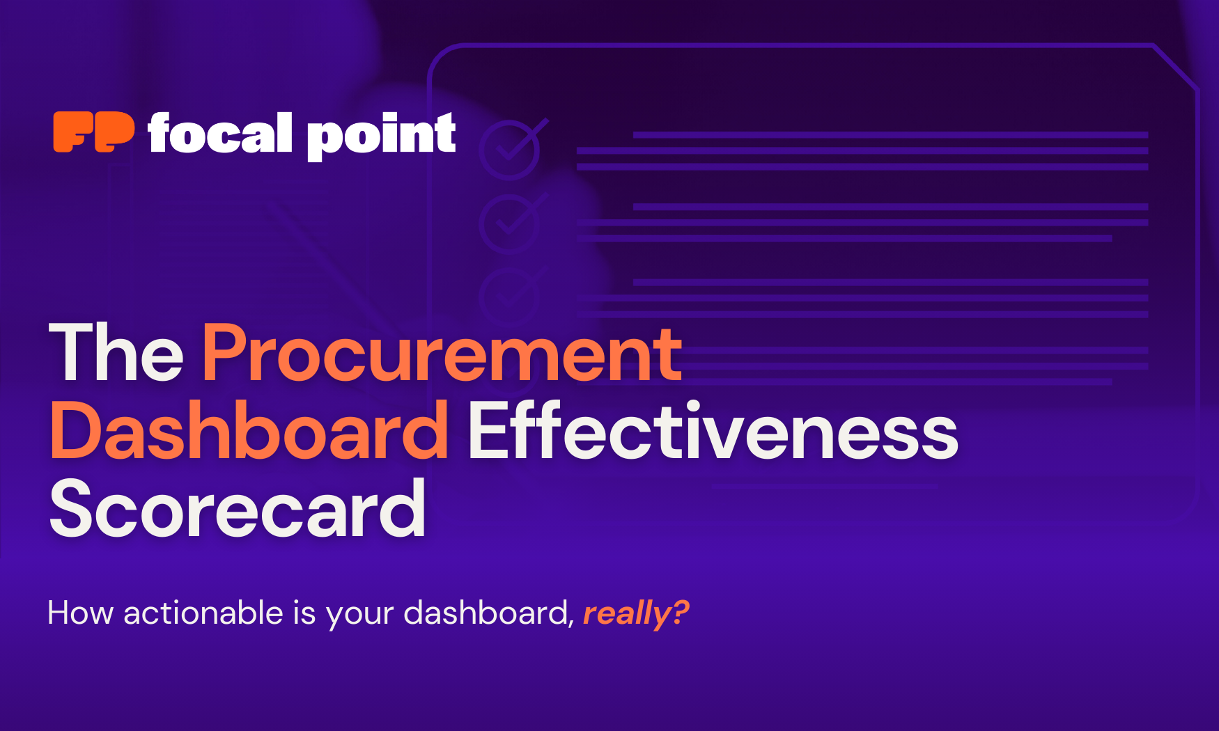 The Procurement Dashboard Effectiveness Scorecard