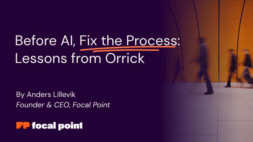 Cover slide: dark purple left panel with the title 'Before AI, Fix the Process: Lessons from Orrick' and an orange underline, plus a blurred orange hallway with people on the right.