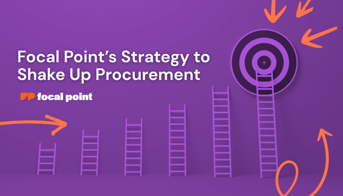 focal point strategy to shake up procurement