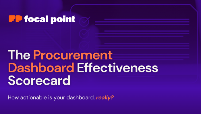 The Procurement Dashboard Effectiveness Scorecard